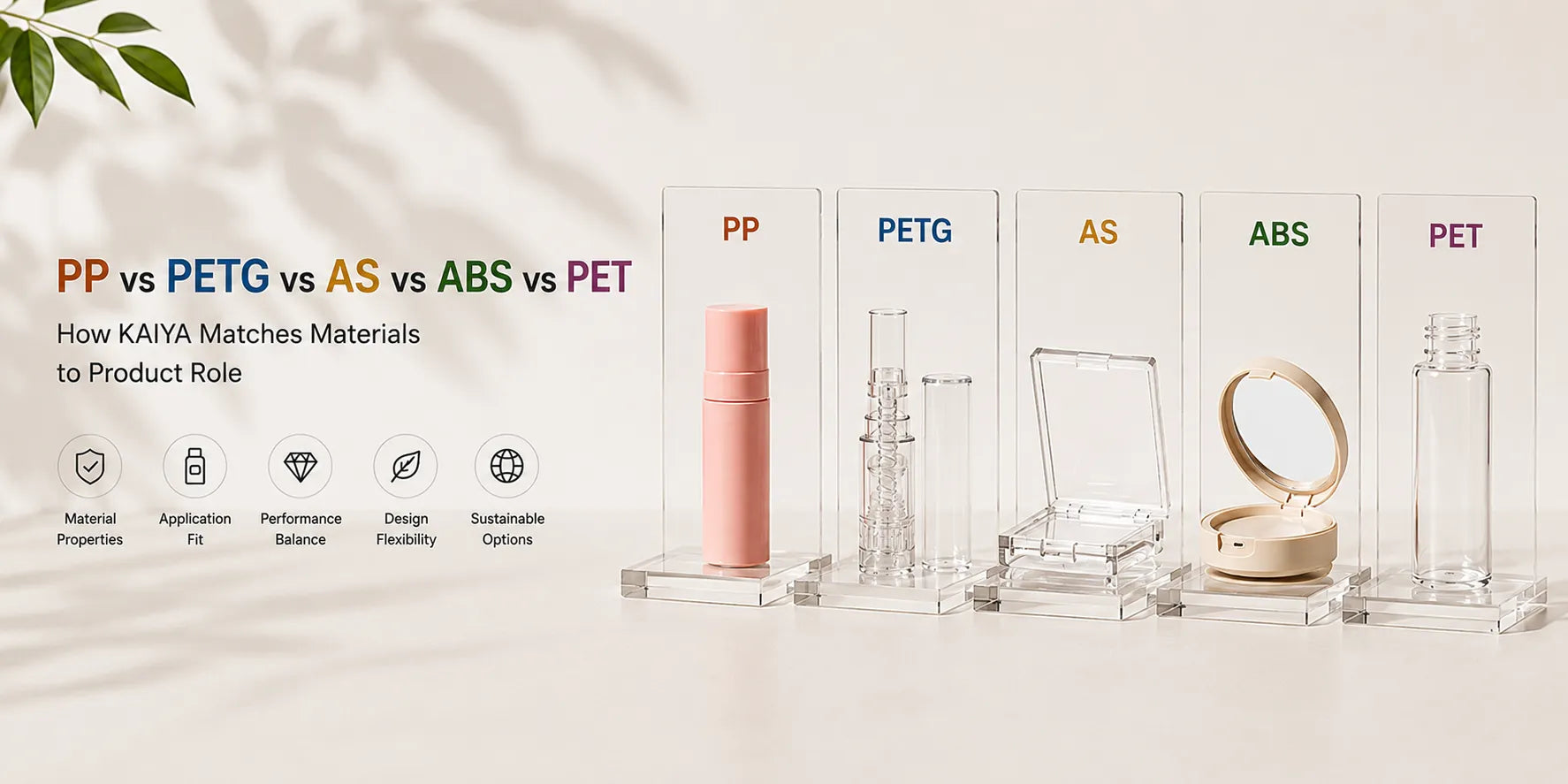 PP, PETG, AS, ABS, and PET material comparison for color cosmetic packaging