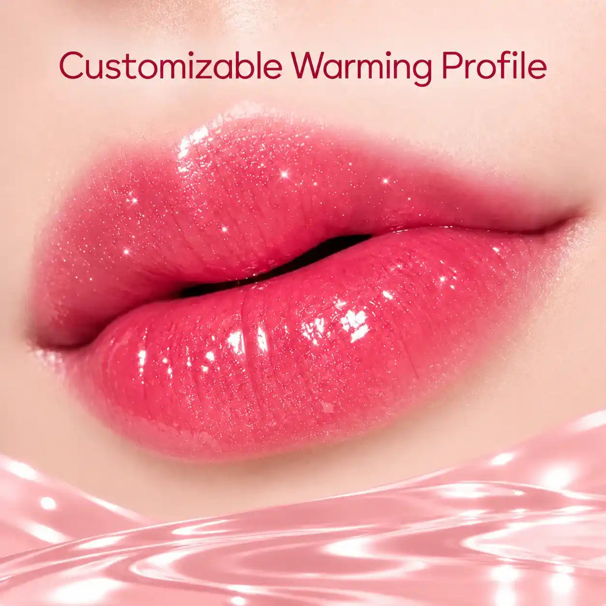Close-up of glossy pink lips illustrating a lip plumper warming profile, with the words Customizable Warming Profile.