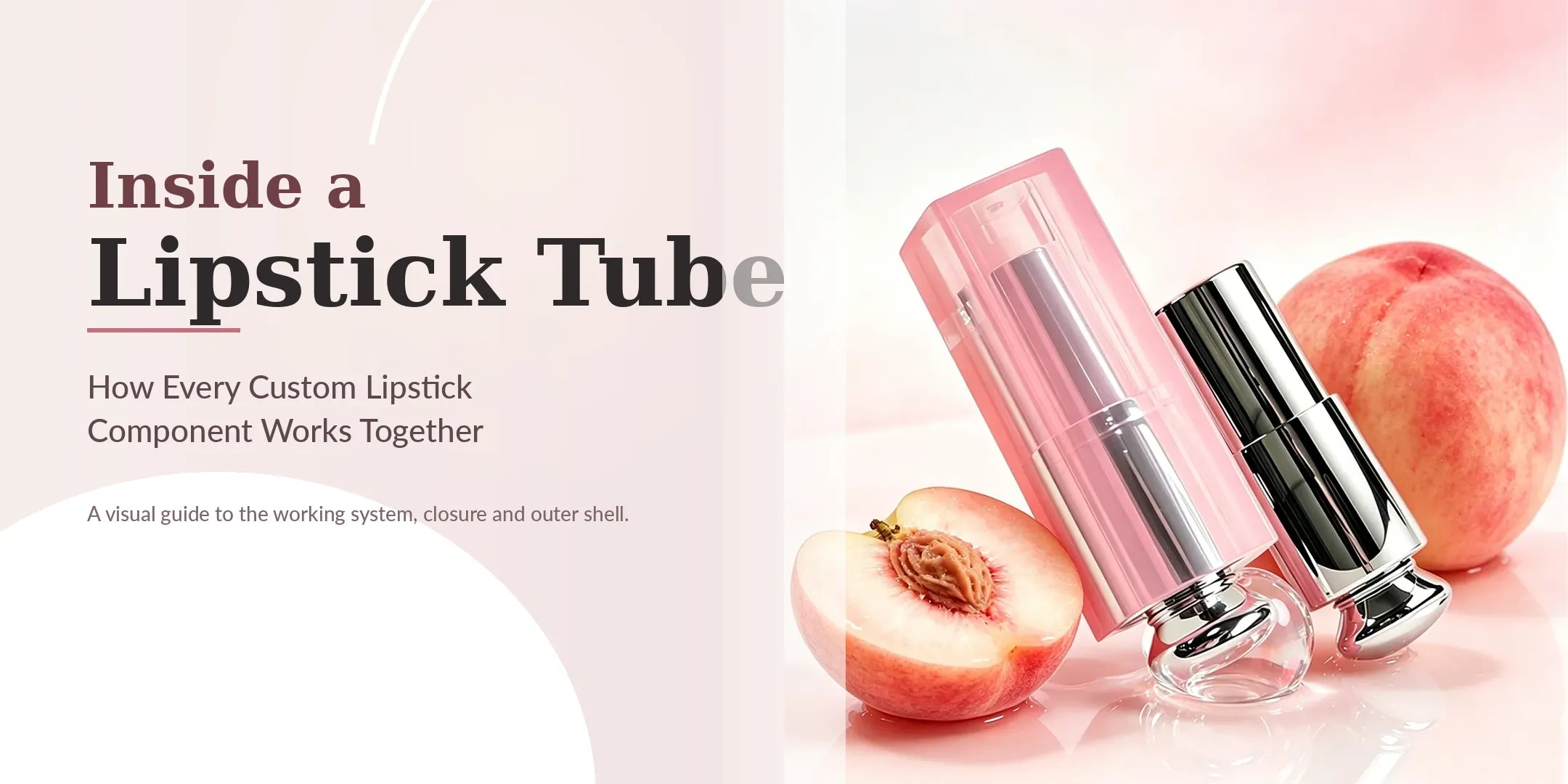 Inside a Lipstick Tube: How Every Custom Lipstick Component Works Together